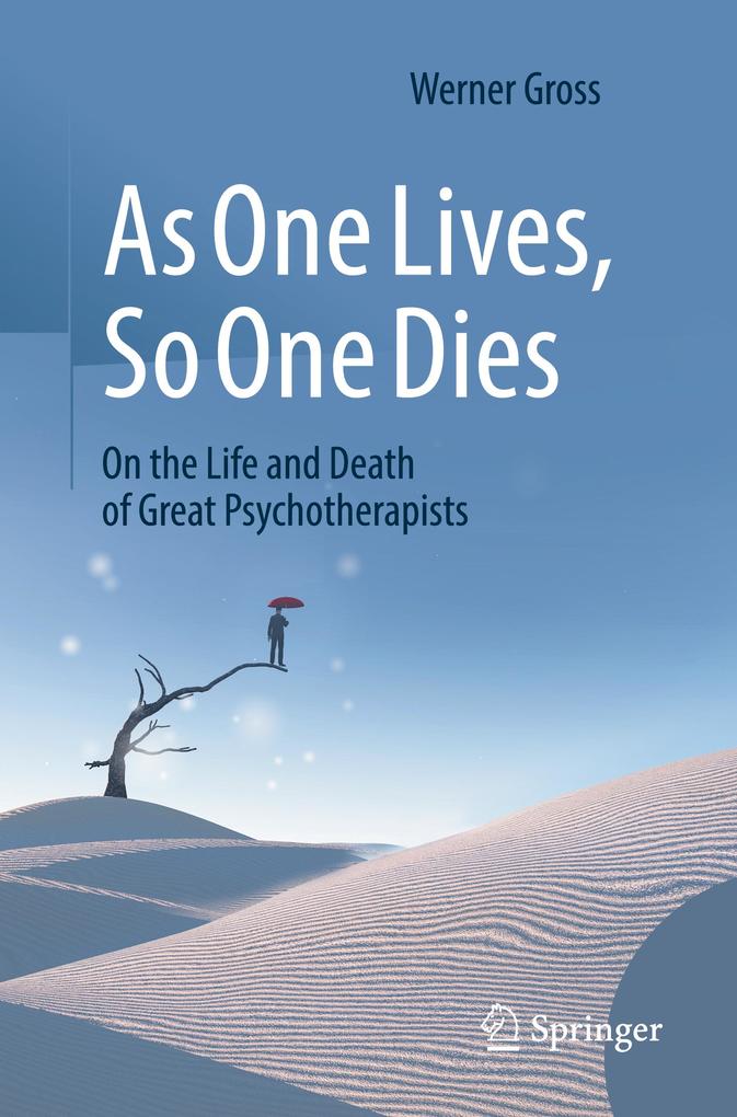 As One Lives So One Dies