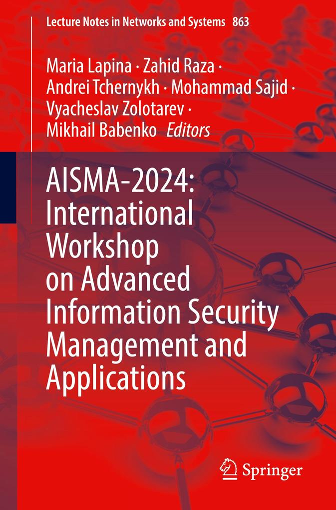 AISMA-2024: International Workshop on Advanced Information Security Management and Applications