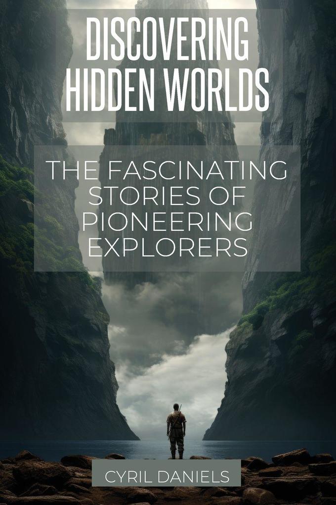 Discovering Hidden Worlds