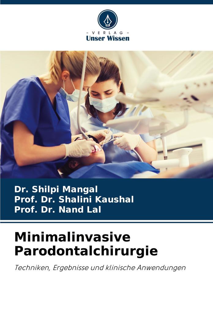 Minimalinvasive Parodontalchirurgie