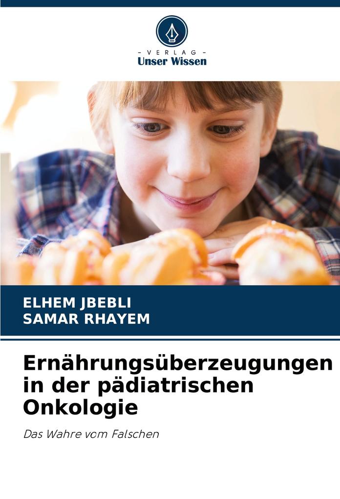 Ernährungsüberzeugungen in der pädiatrischen Onkologie