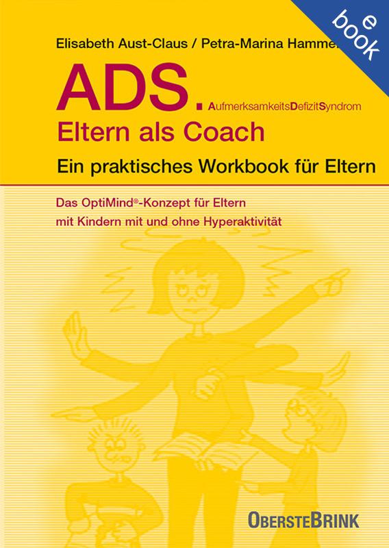 ADS. Eltern als Coach.