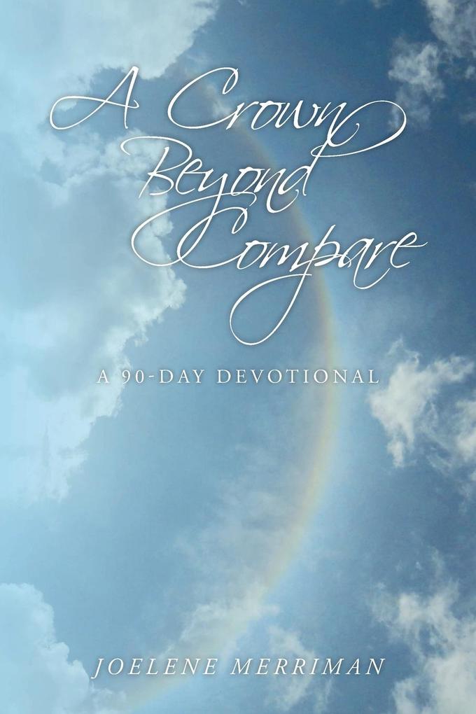A Crown Beyond Compare