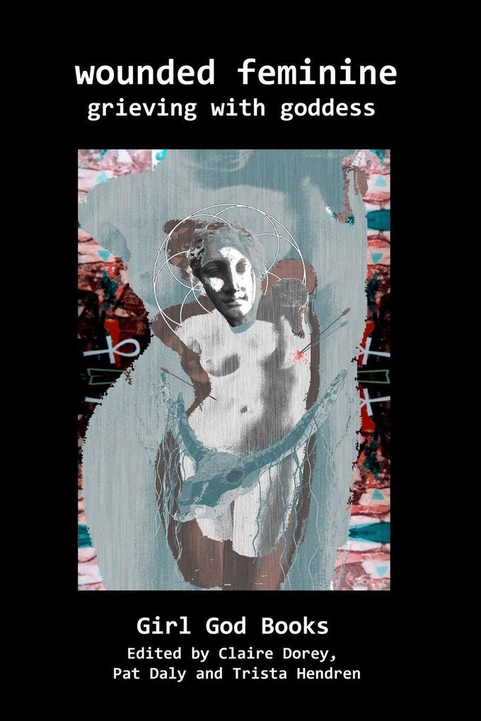 Wounded Feminine