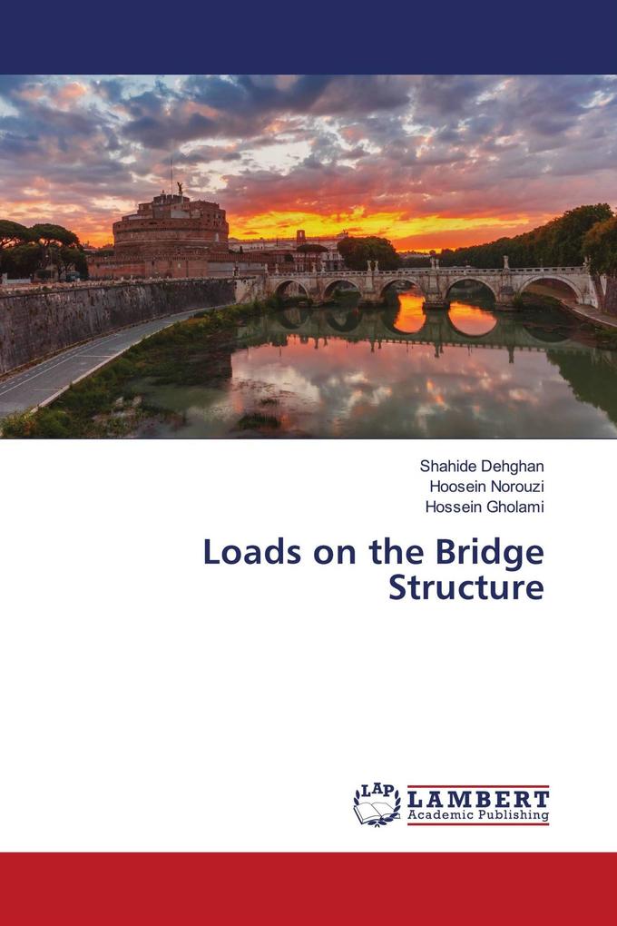 Loads on the Bridge Structure