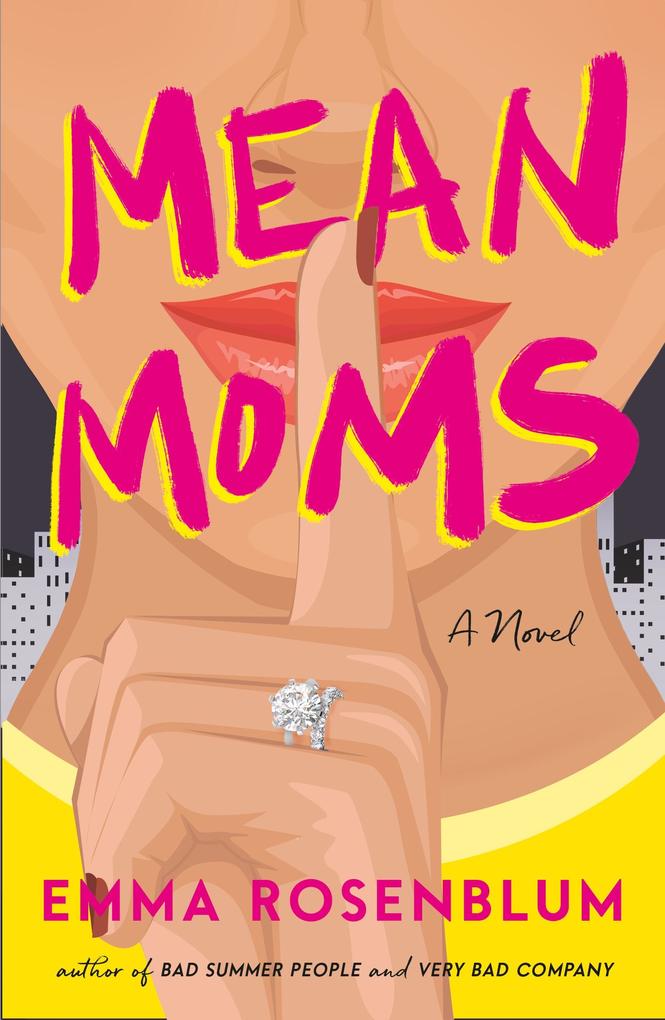 Flatiron Books Mean Moms