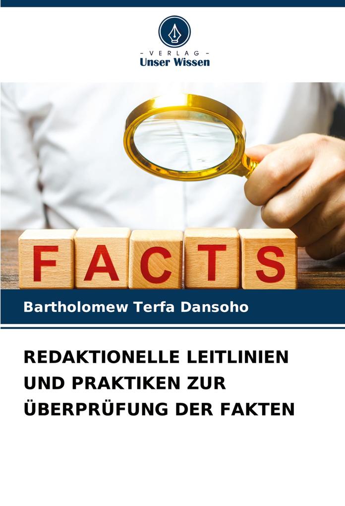 REDAKTIONELLE LEITLINIEN UND PRAKTIKEN ZUR ÜBERPRÜFUNG DER FAKTEN