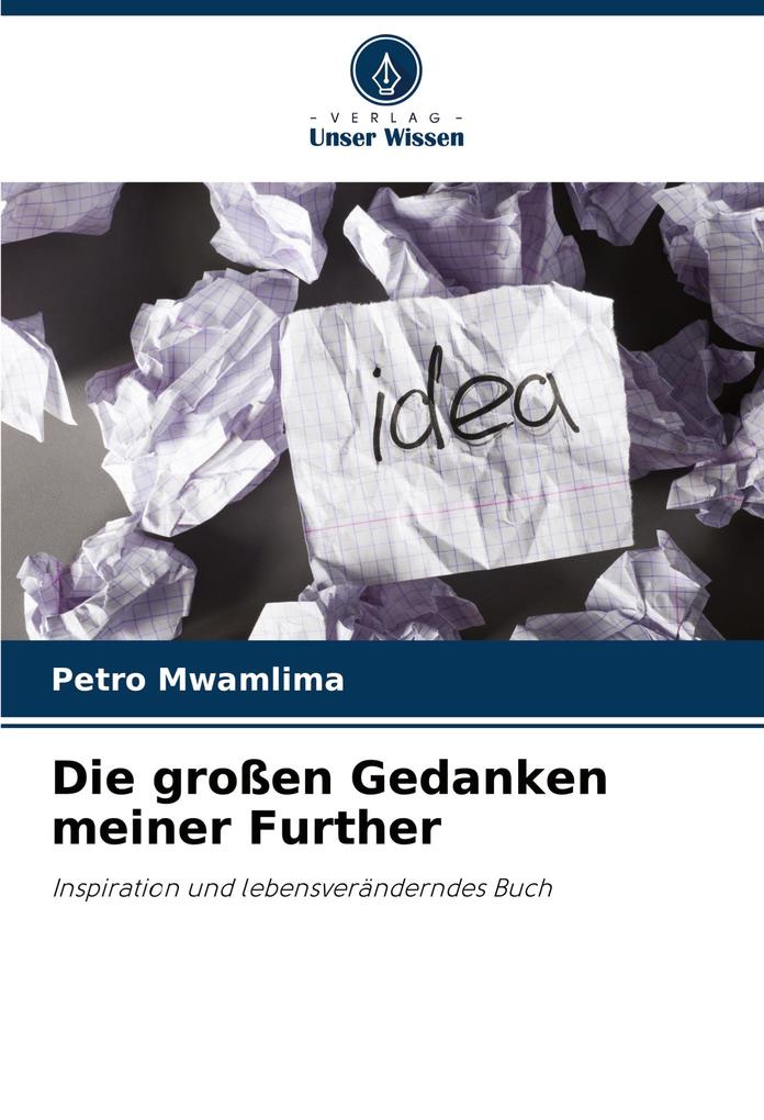 Die großen Gedanken meiner Further