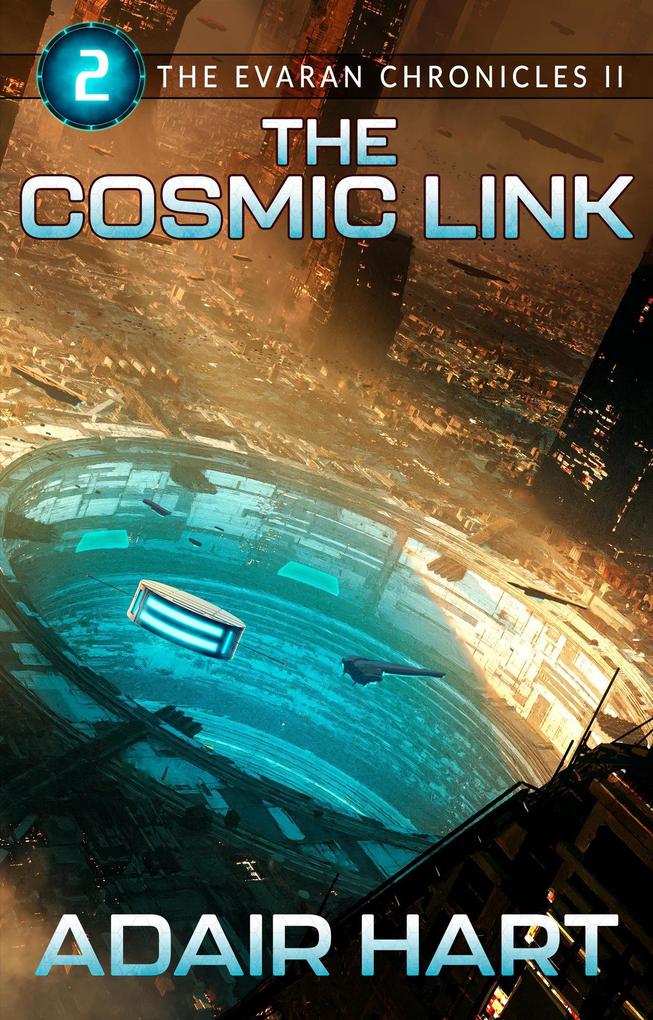The Cosmic Link (The Evaran Chronicles II #2)