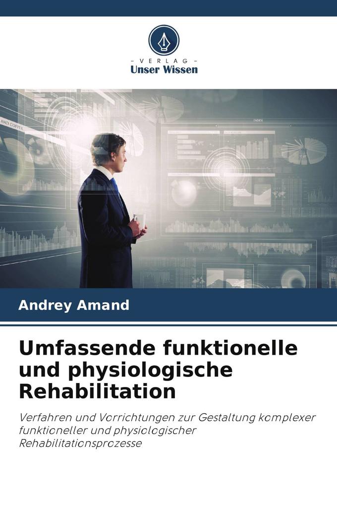 Umfassende funktionelle und physiologische Rehabilitation
