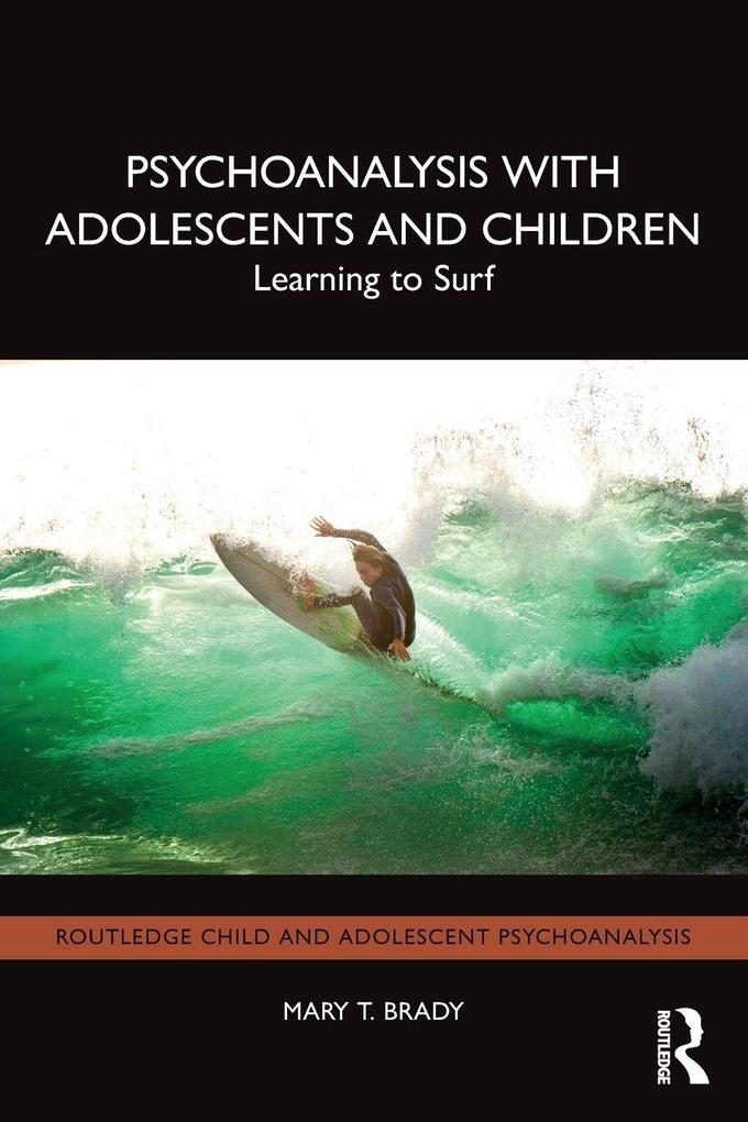 Psychoanalysis with Adolescents and Children