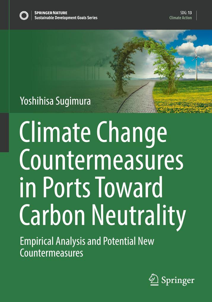 Climate Change Countermeasures in Ports Toward Carbon Neutrality