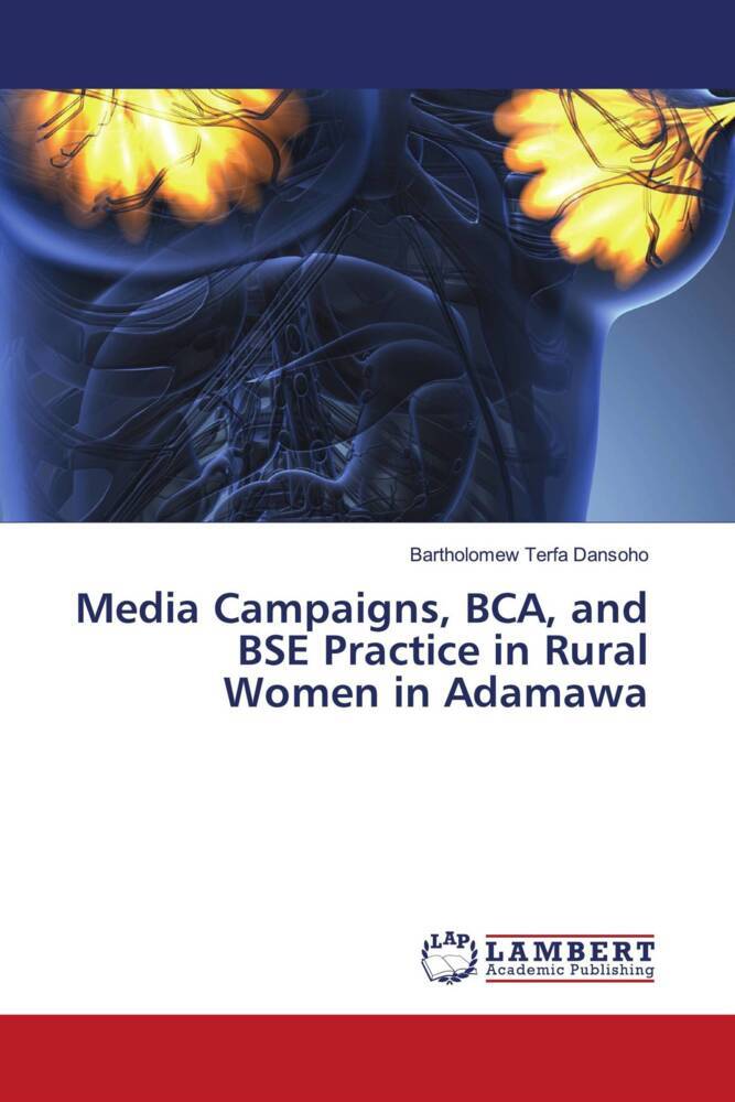 Media Campaigns BCA and BSE Practice in Rural Women in Adamawa