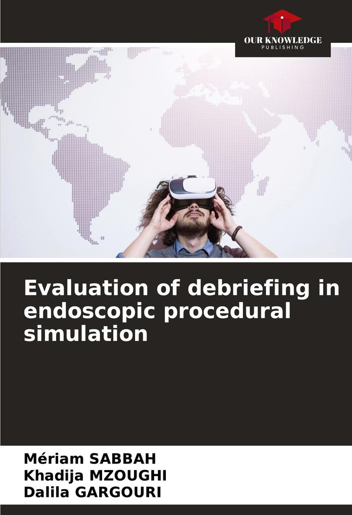 Evaluation of debriefing in endoscopic procedural simulation
