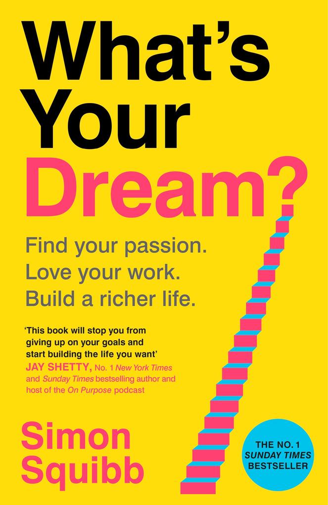 Random House Uk Ltd What's Your Dream?