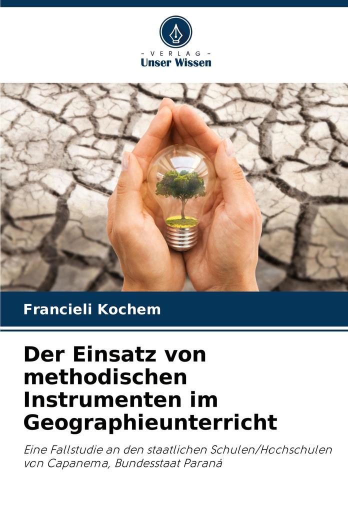 Der Einsatz von methodischen Instrumenten im Geographieunterricht