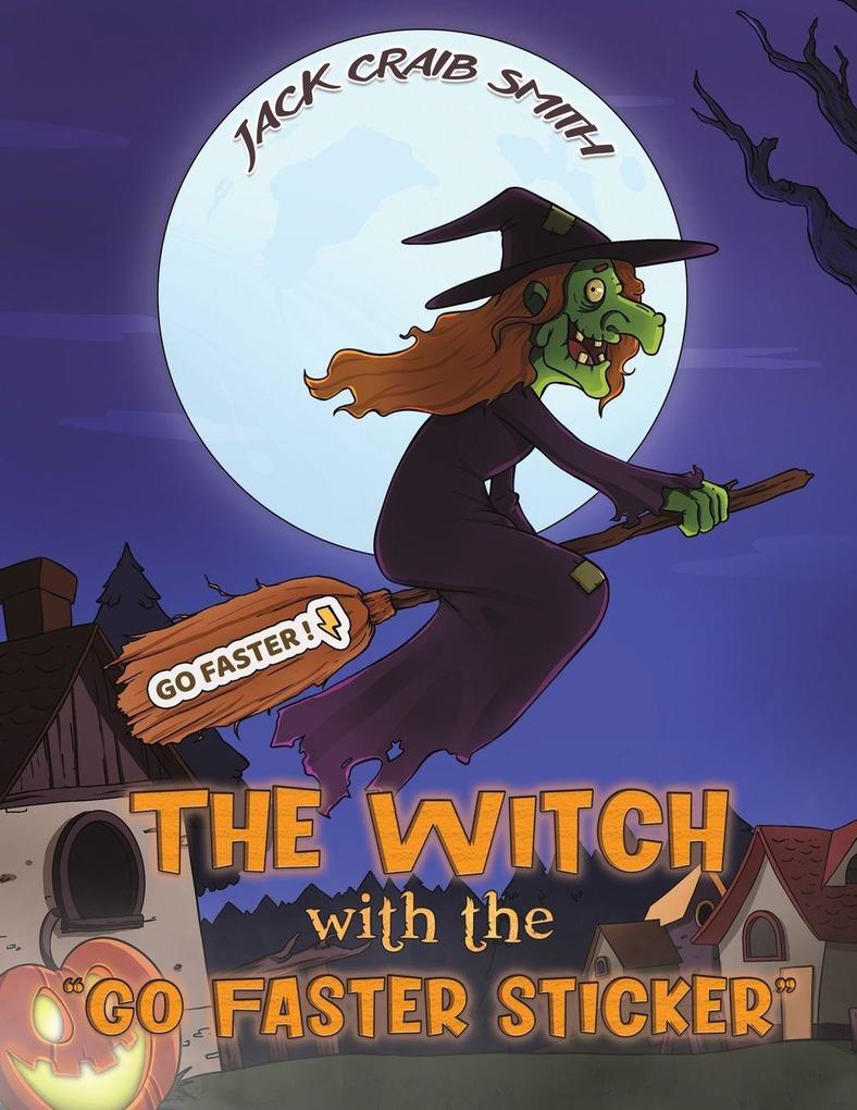 The Witch with the 'Go Faster Sticker'