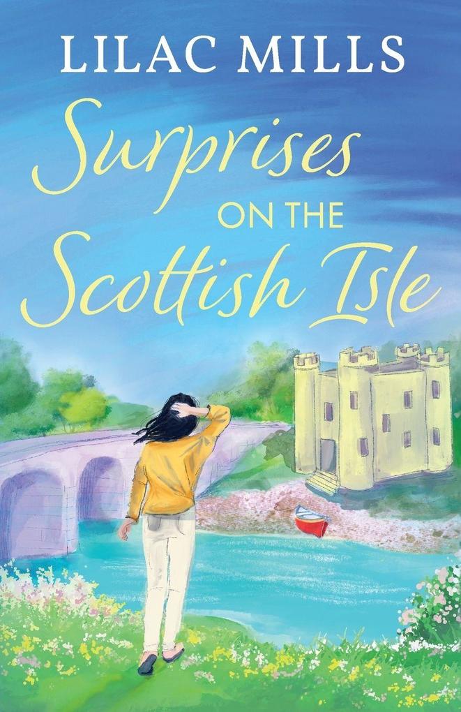 Surprises on the Scottish Isle