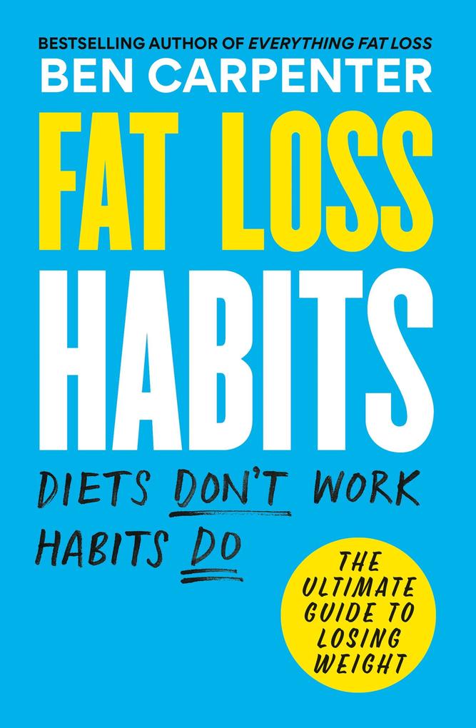 Octopus Publishing Ltd. Fat Loss Habits