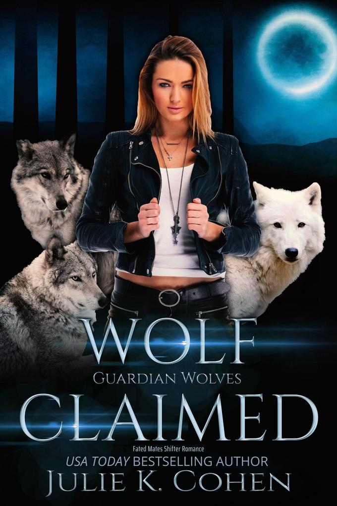 Wolf Claimed (Guardian Wolves #2)