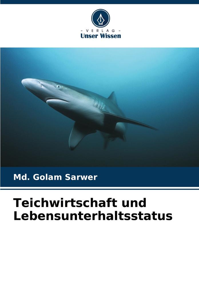 Teichwirtschaft und Lebensunterhaltsstatus