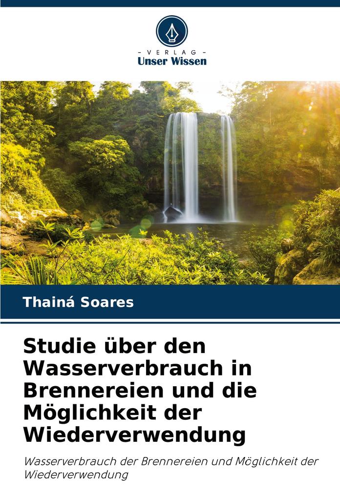 Studie über den Wasserverbrauch in Brennereien und die Möglichkeit der Wiederverwendung