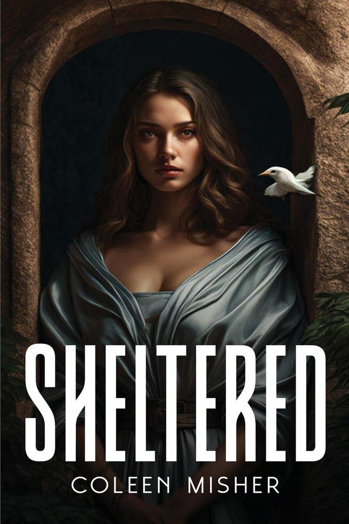 Sheltered