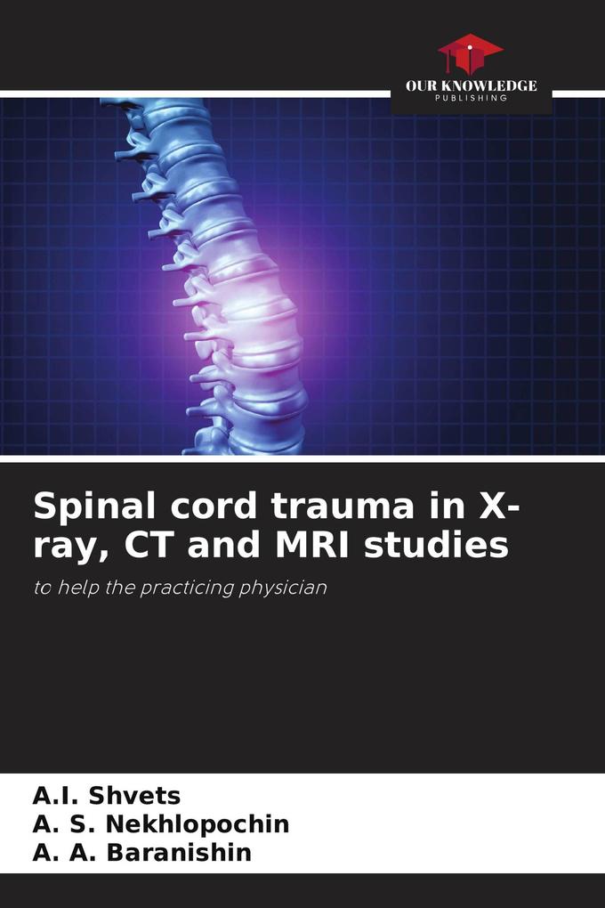 Spinal cord trauma in X-ray CT and MRI studies