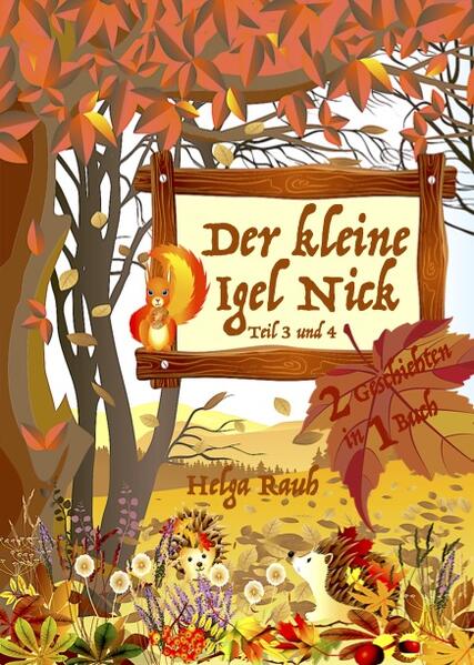 Der kleine Igel Nick Band 2 mit Teil 3+4