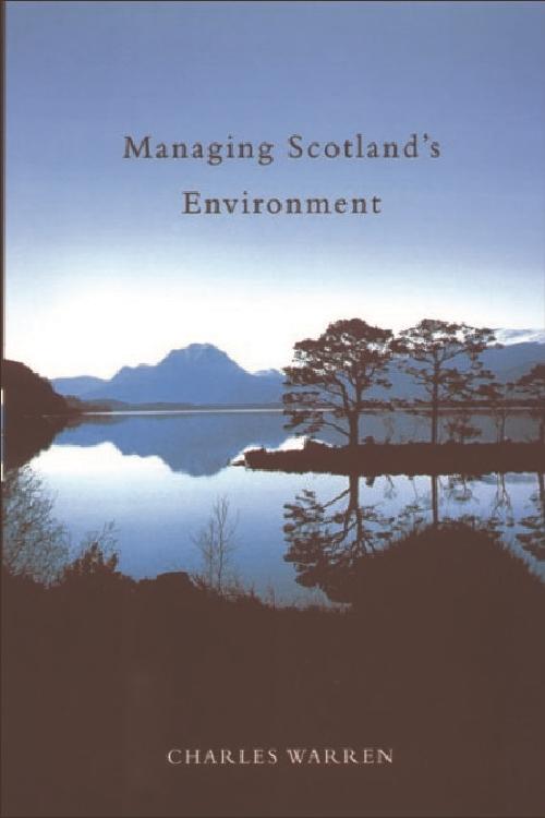 Managing Scotland's Environment