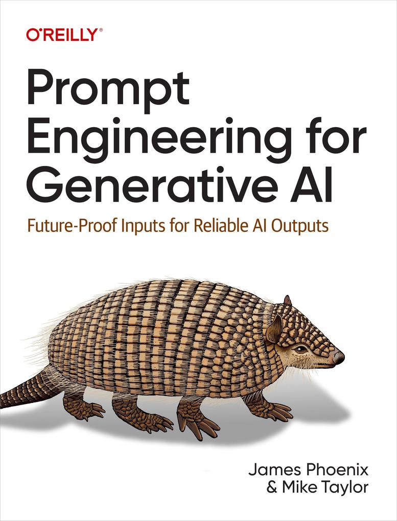 O'Reilly Media Prompt Engineering For Generative Ai