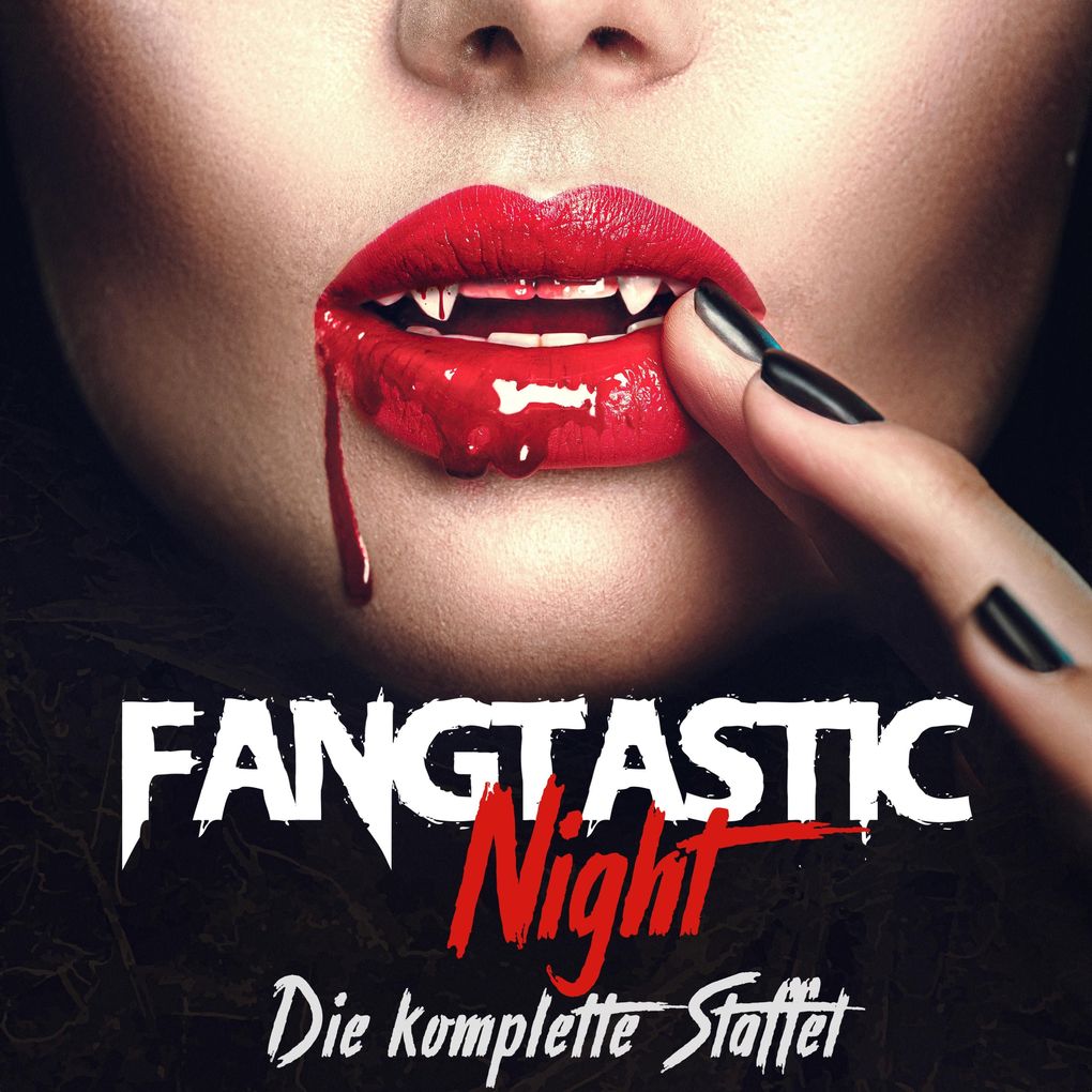 Fangtastic Night Die komplette Staffel 1 bis 3