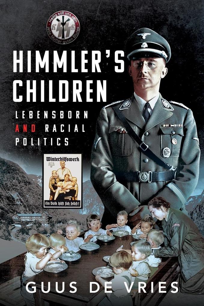 Pen & Sword Himmler's Children