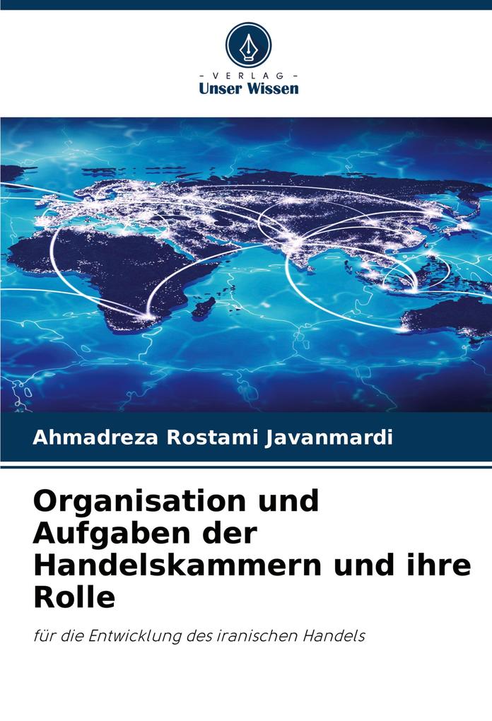 Organisation und Aufgaben der Handelskammern und ihre Rolle