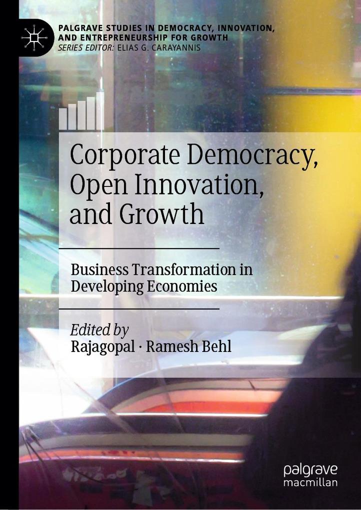 Corporate Democracy Open Innovation and Growth