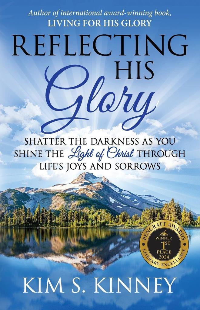 Reflecting His Glory