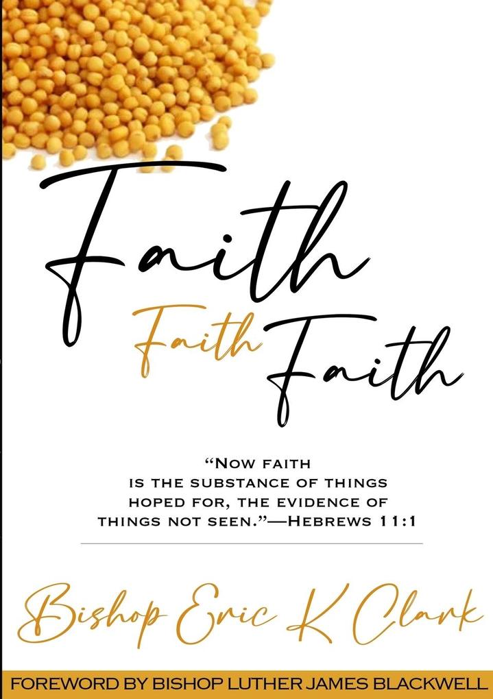 Faith Faith Faith