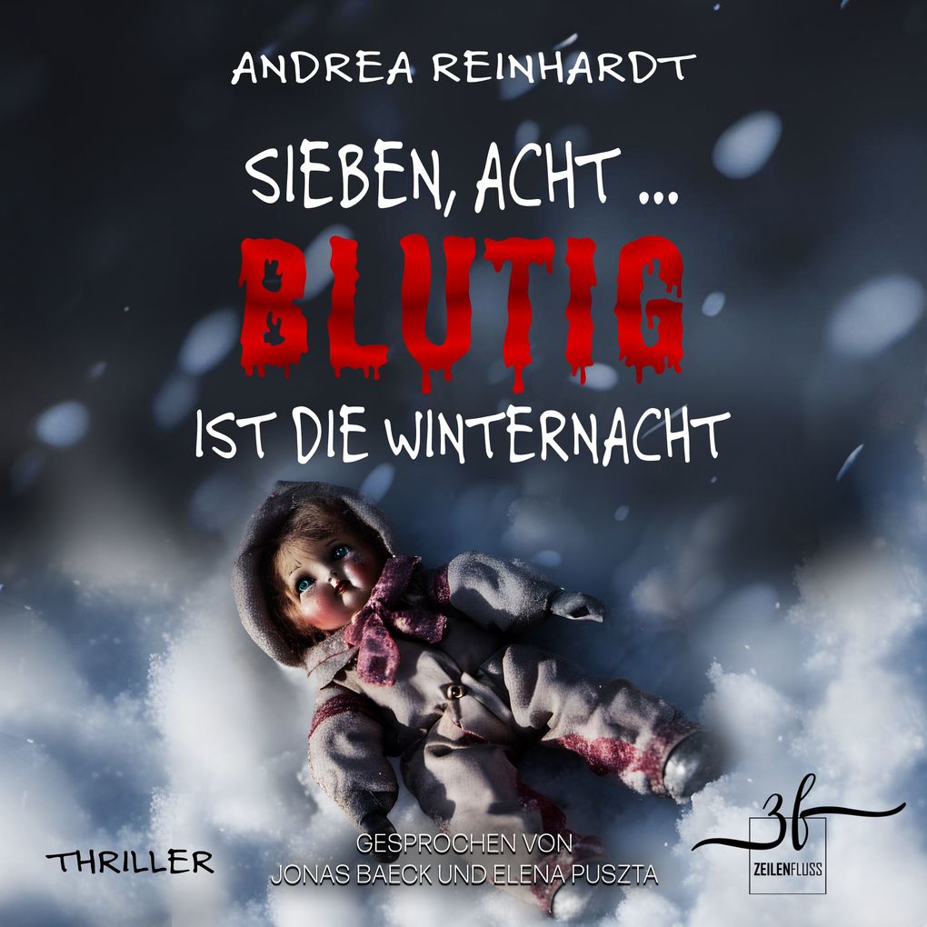 Sieben Acht ... blutig ist die Winternacht