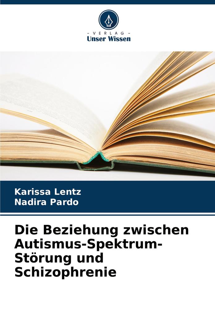 Die Beziehung zwischen Autismus-Spektrum-Störung und Schizophrenie