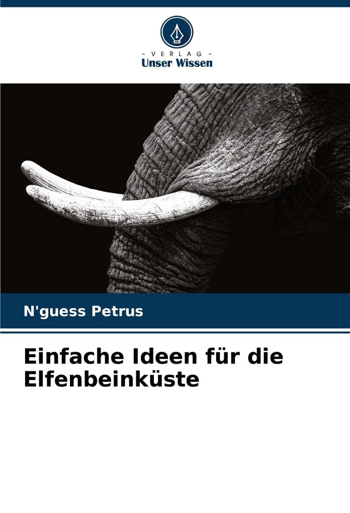 Einfache Ideen für die Elfenbeinküste