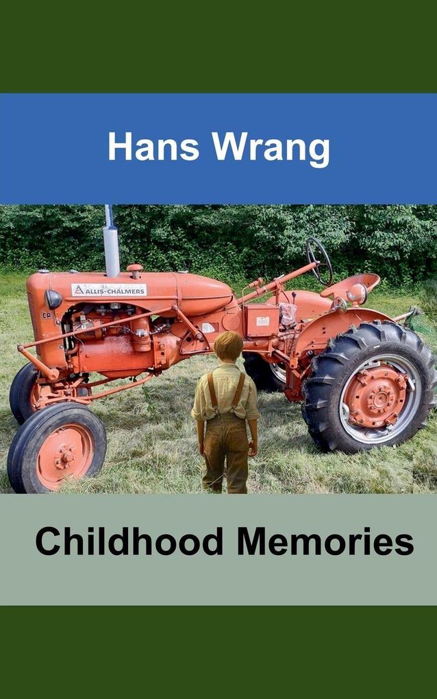 Childhood Memories