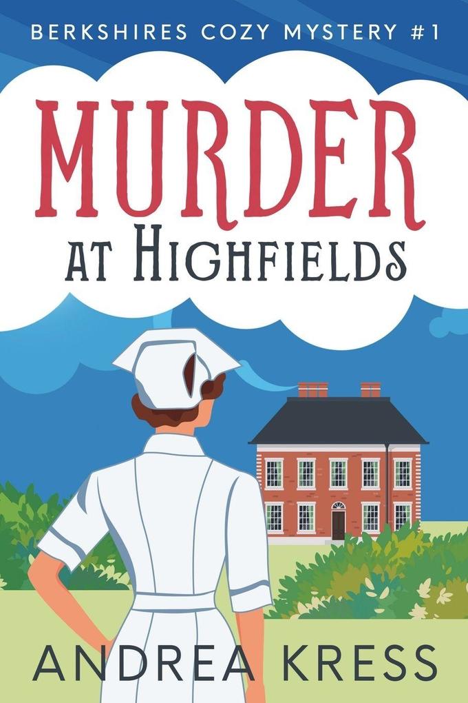 MURDER AT HIGHFIELDS