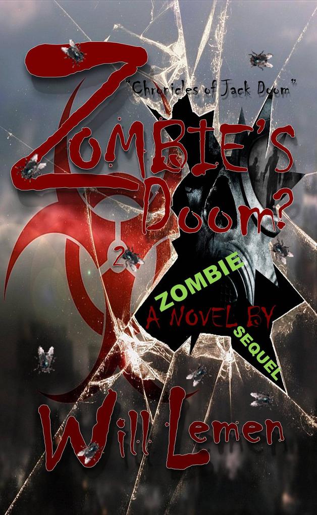 Zombie's Doom? 'Chronicles of Jack Doom'