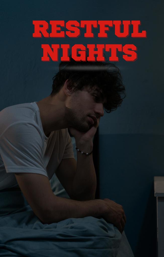 Restful Nights