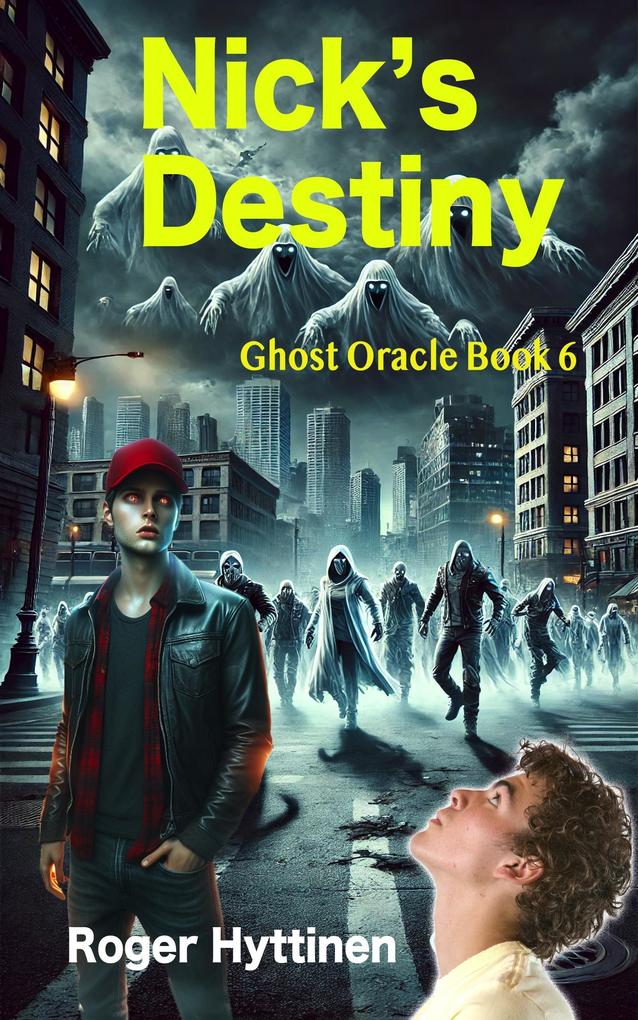 Nick's Destiny