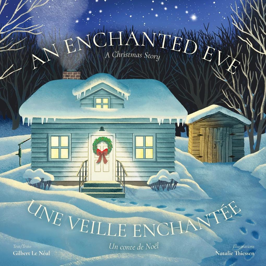 An Enchanted Eve - Une veille enchantée