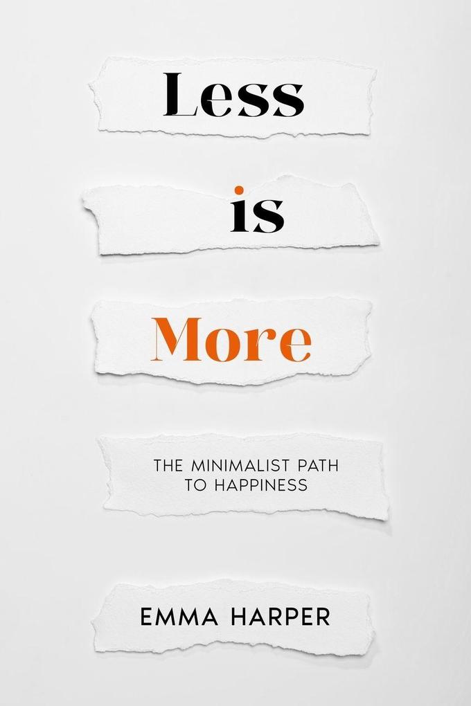 Less is More