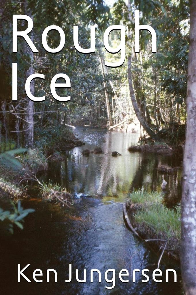 ROUGH ICE