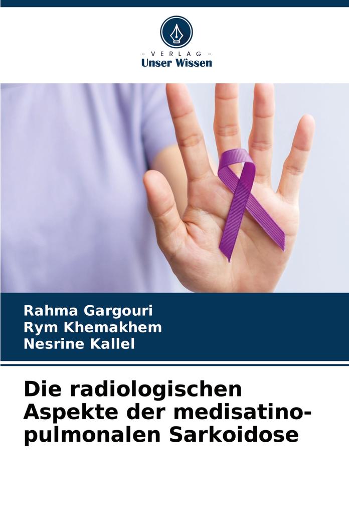 Die radiologischen Aspekte der medisatino-pulmonalen Sarkoidose