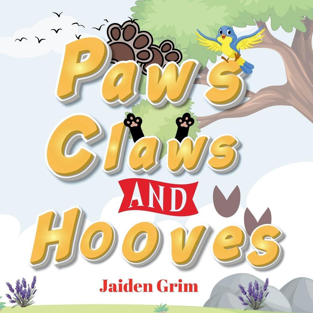 Paws Claws and Hooves
